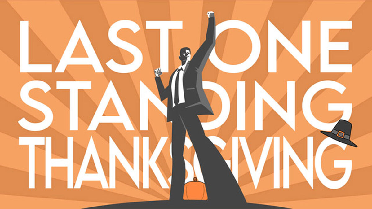 Last One Standing Thanksgiving image number null